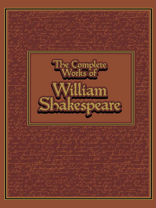 Title details for The Complete Works of William Shakespeare by William Shakespeare - Available